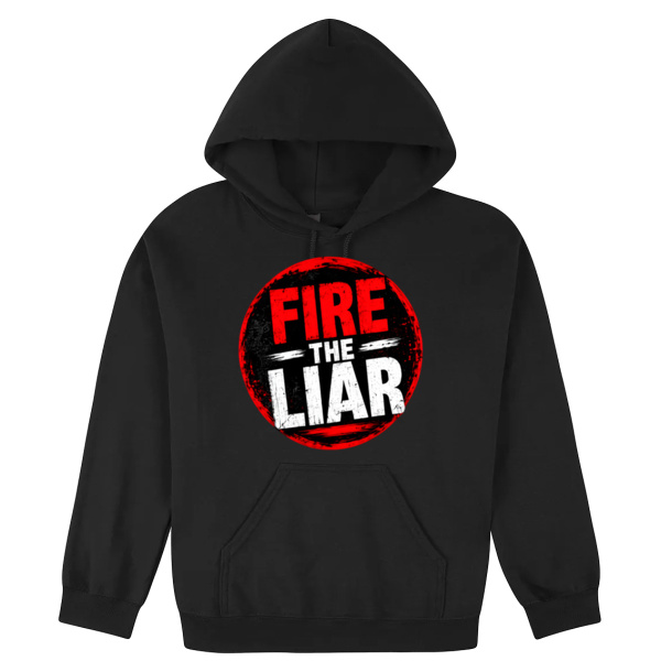 Fire the Liar Gildan Hoodie special Thumbnail